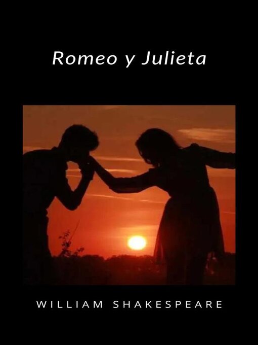 Title details for Romeo y Julieta (traducido) by William Shakespeare - Available
